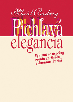 Kniha Pichľavá elegancia