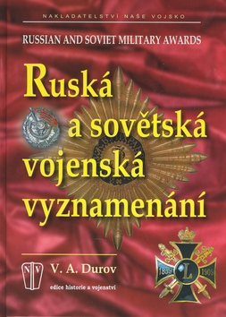 Ruská a sovětská vojenská vyznamenání - V. A. Durov