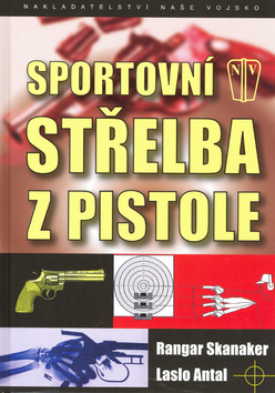 Kniha Sportovní střelba z pistole