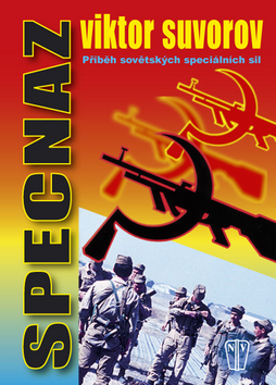 Specnaz - Příběh sovětských speciálních sil