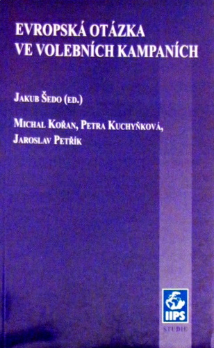 Evropská otázka ve volebních kampaních