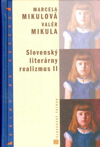 Slovenský literárny realizmus II