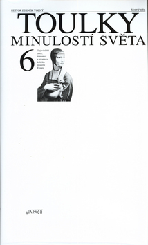 Kniha Toulky minulostí světa 6