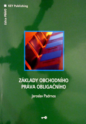 Kniha Základy obchodního práva obligačního