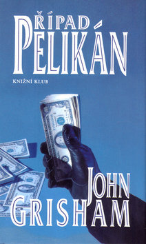 Případ Pelikán - 2. vydání