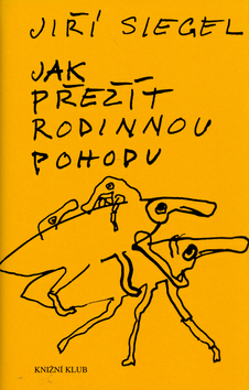 Jak přežít rodinnou pohodu