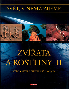 Zvířata a rostliny II.