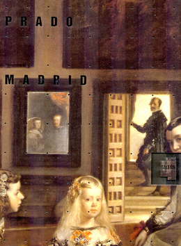 Slavné galerie světa: Prado Madrid