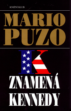 K znamená Kennedy