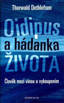 Oidipus a hádanka života