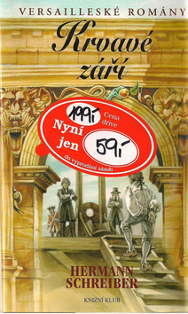 Krvavé září - Versailleské romány IX.
