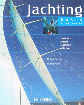 Jachting - Vášeň a profese