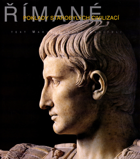 Římané - poklady starobylých civilizací