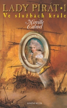Lady Pirát 1: Ve službách krále