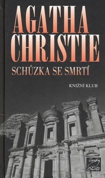 Schůzka Se Smrtí Agatha Christie Kniha Z Panta Rhei