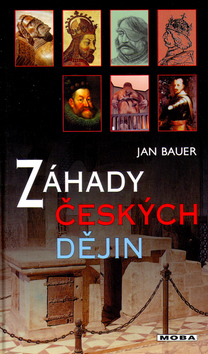 Záhady českých dějin - 3.vydání