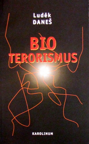 Kniha Bioterorismus - Luděk Daneš