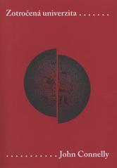 Kniha Zotročená univerzita - Connelly John