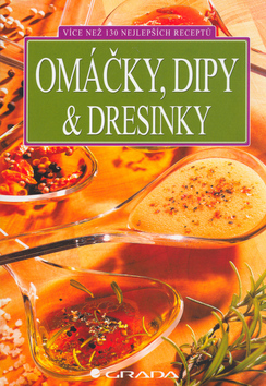 Omáčky, dipy & dresinky