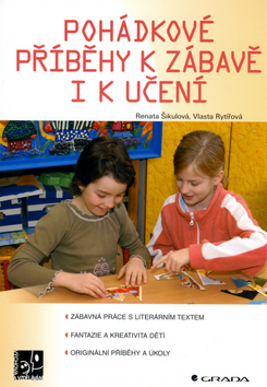 Pohádkové příběhy k zábavě i k učení