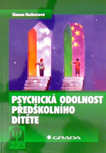 Psychická odolnost předškolního dítěte