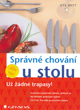 Kniha Správné chování u stolu - Ute Witt