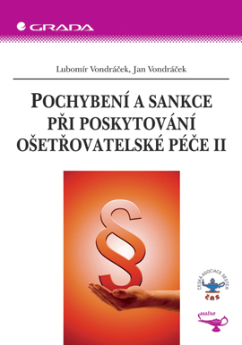 Pochybení a sankce při poskytování ošetřovatelské péče II