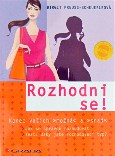 Rozhodni se!