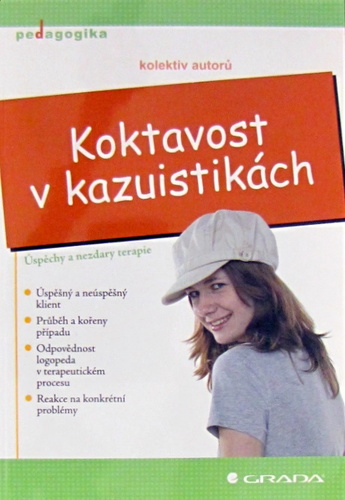 Kniha Koktavost v kazuistikách - Alžběta Peutelschmiedová,Kolektív autorov