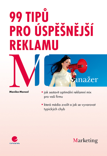 99 tipů pro úspěšnější reklamu