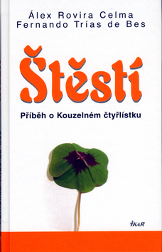 Štěstí - Příběh o Kouzelném čtyřlístku