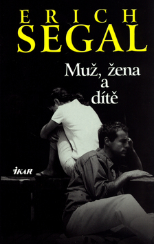 Muž, žena a dítě - 3.vyd.