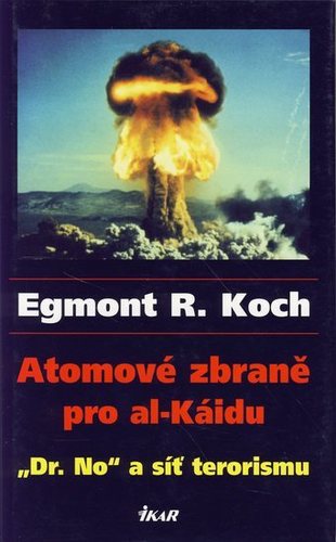 Atomové zbraně pro al-Káidu