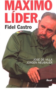 Máximo Líder - Fidel Castro