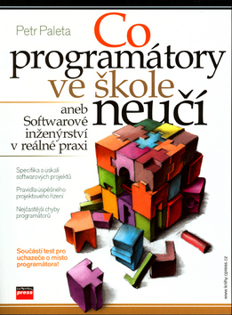 Co programátory ve škole neučí