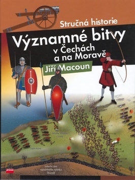 Významné bitvy v Čechách a na Moravě