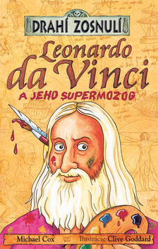 Drahí zosnulí - Leonardo da Vinci a jeho supermozog