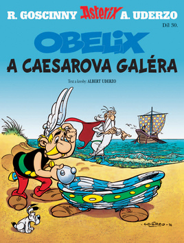 Asterix - Obelix a Caesarova galéra (č.30)