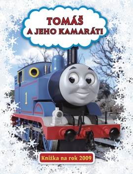 Tomáš a jeho kamaráti - Knižka na rok 2009