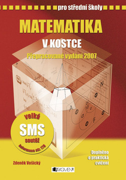 Matematika v kostce pro střední školy - Zdeněk Vošický