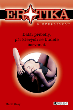 Další příběhy, při kterých se budete červenat