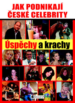 Jak podnikají české celebrity