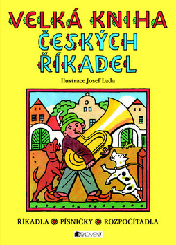 Kniha Velká kniha českých říkadel - Lada Josef