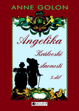 Angelika Královské slavnosti 3.díl