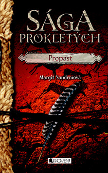 Sága prokletých Propast