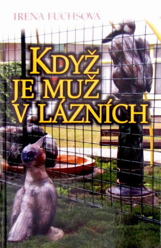 Když je muž v lázních kúpite na Panta Rhei