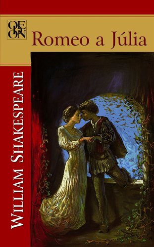 Romeo a Júlia - William Shakespeare