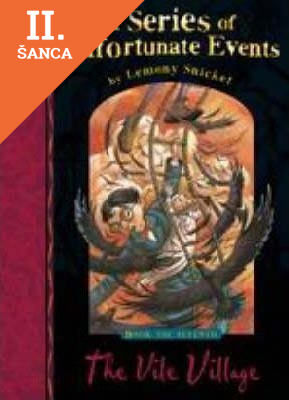 Lacná kniha Series of Unfortunate Events 7: Vile Village