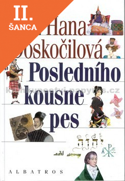 Lacná kniha Posledního kousne pes