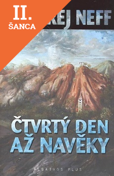 Lacná kniha Čtvrtý den až na věky